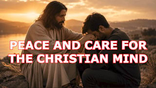 Why is 'Peace and care for the Christian mind' important?