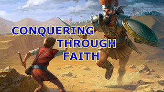 Conquering through faith