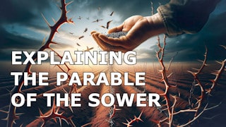 Explaining the parable of the sower